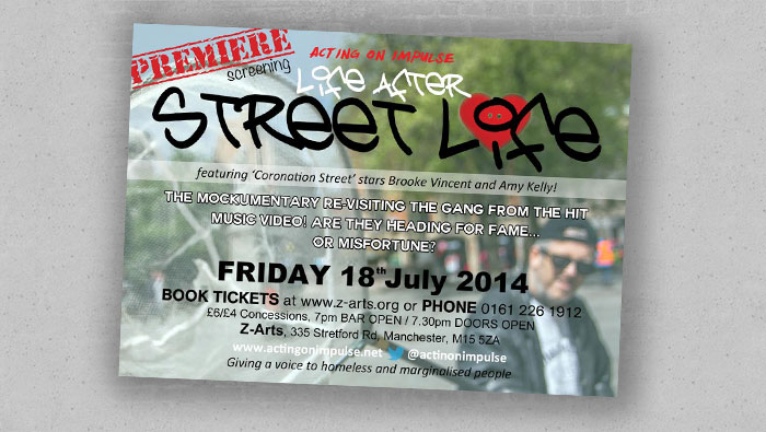 ‘Life after Street Life’ Premiere 18th July